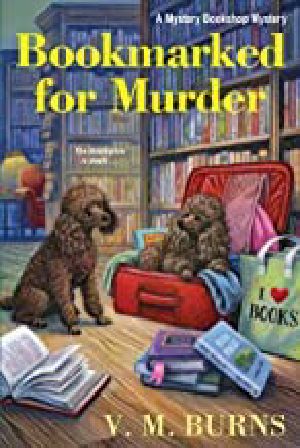 [Mystery Bookshop 05] • Bookmarked for Murder (Mystery Bookshop Book 5)